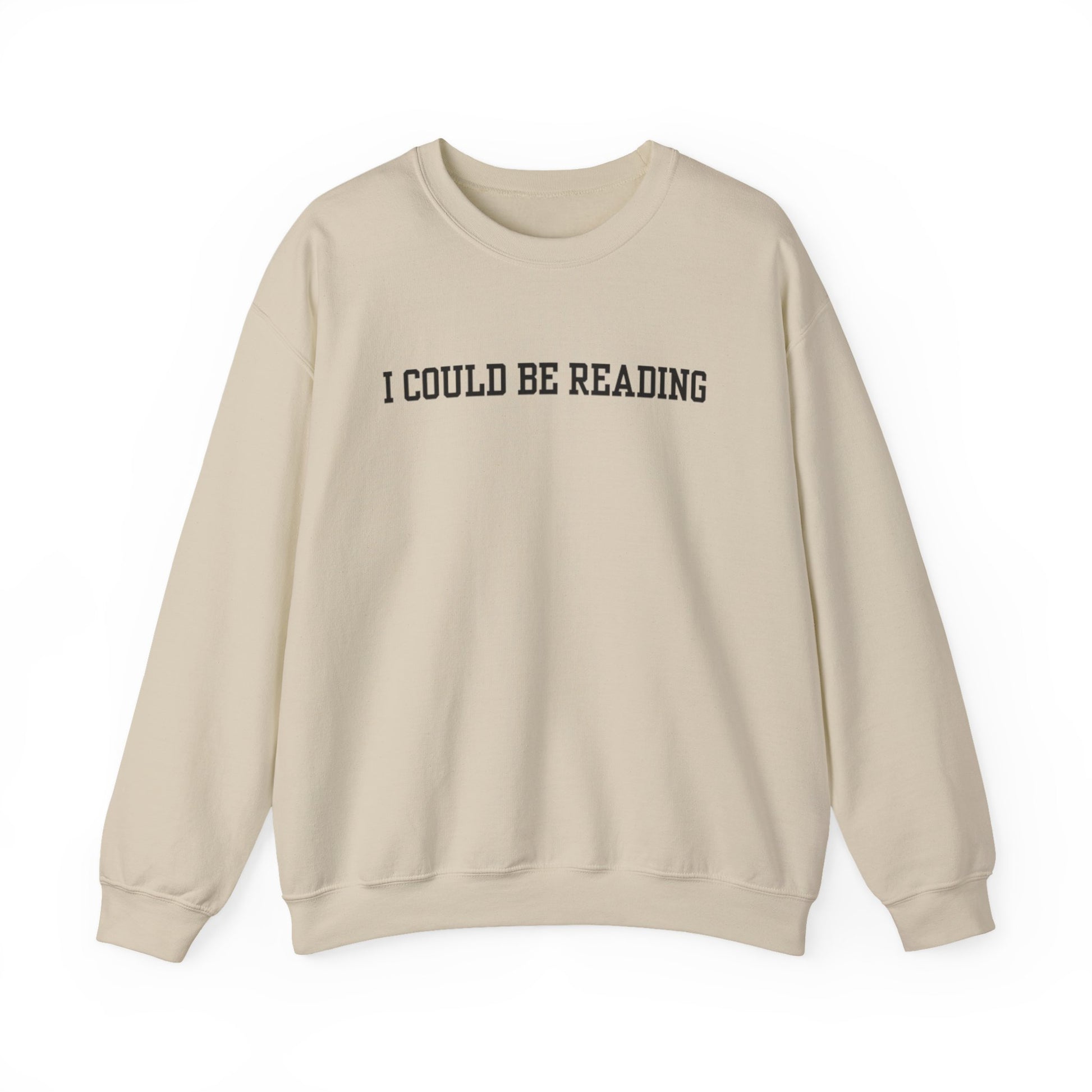 I Could Be Reading Crewneck Sweatshirt - Thespicyromancebookclub LLC