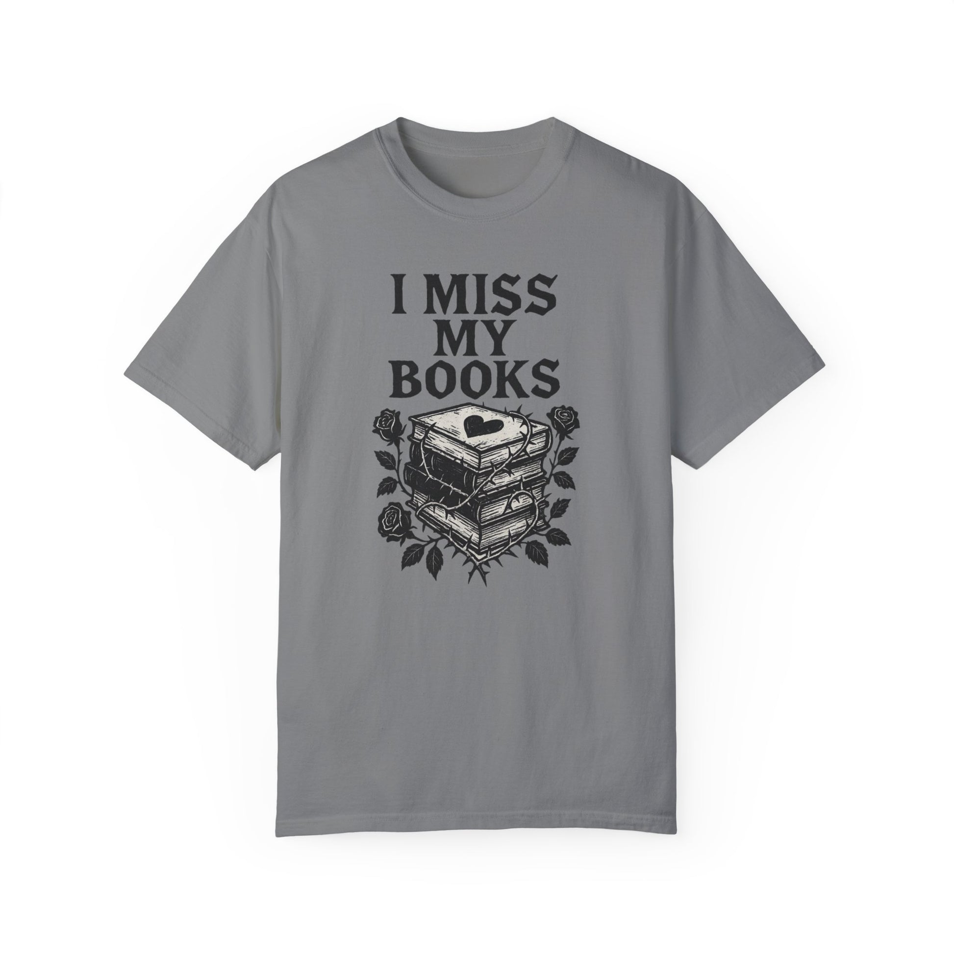 I Miss My Books T-Shirt - Thespicyromancebookclub LLC