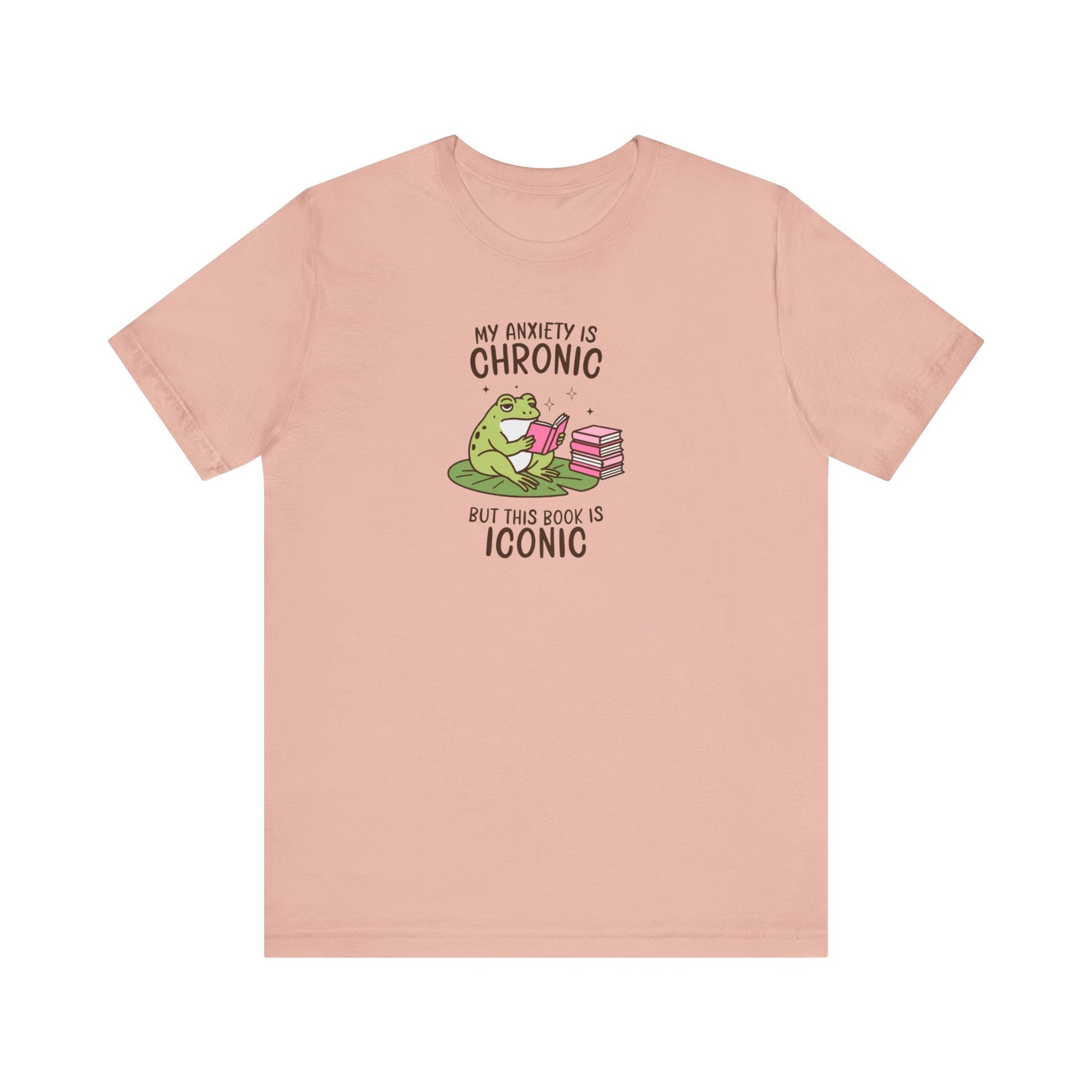 My Anxiety Is Chronic But This Book Is Iconic T-Shirt - Thespicyromancebookclub LLC