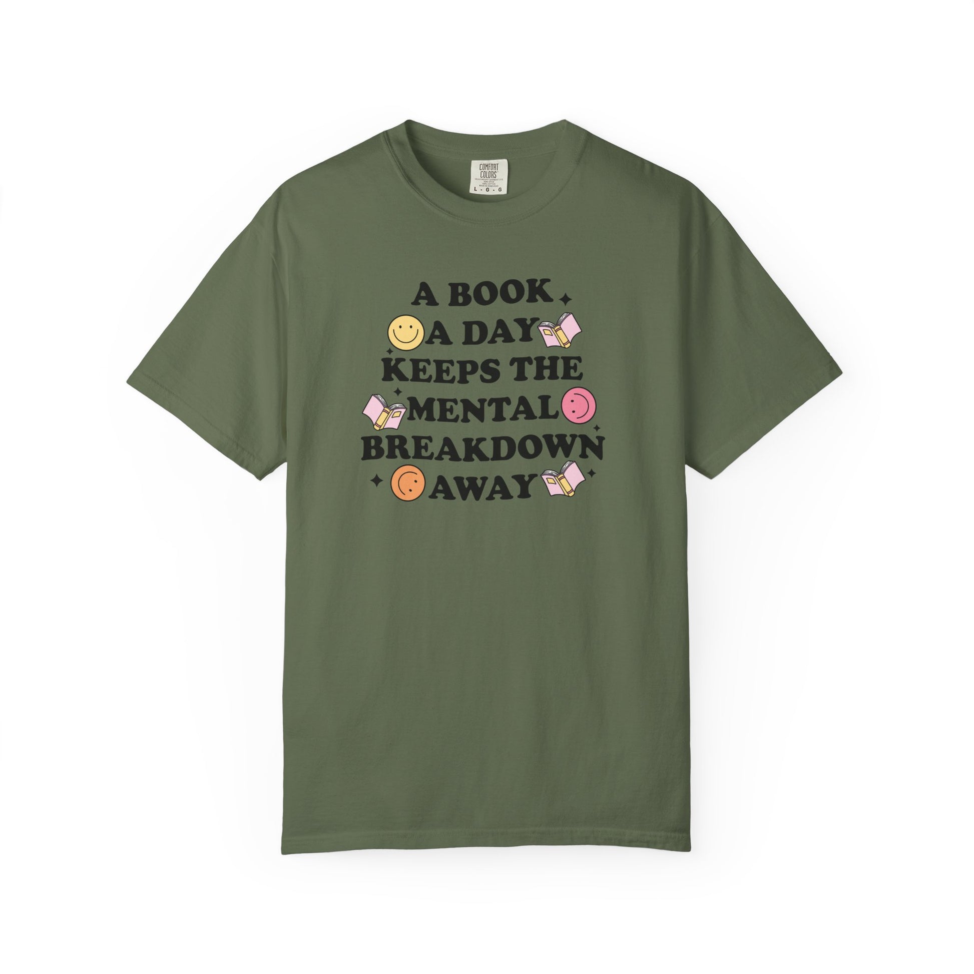 A Book A Day Keeps the Mental Breakdown Away Comfort Colors T-shirt - Thespicyromancebookclub LLC