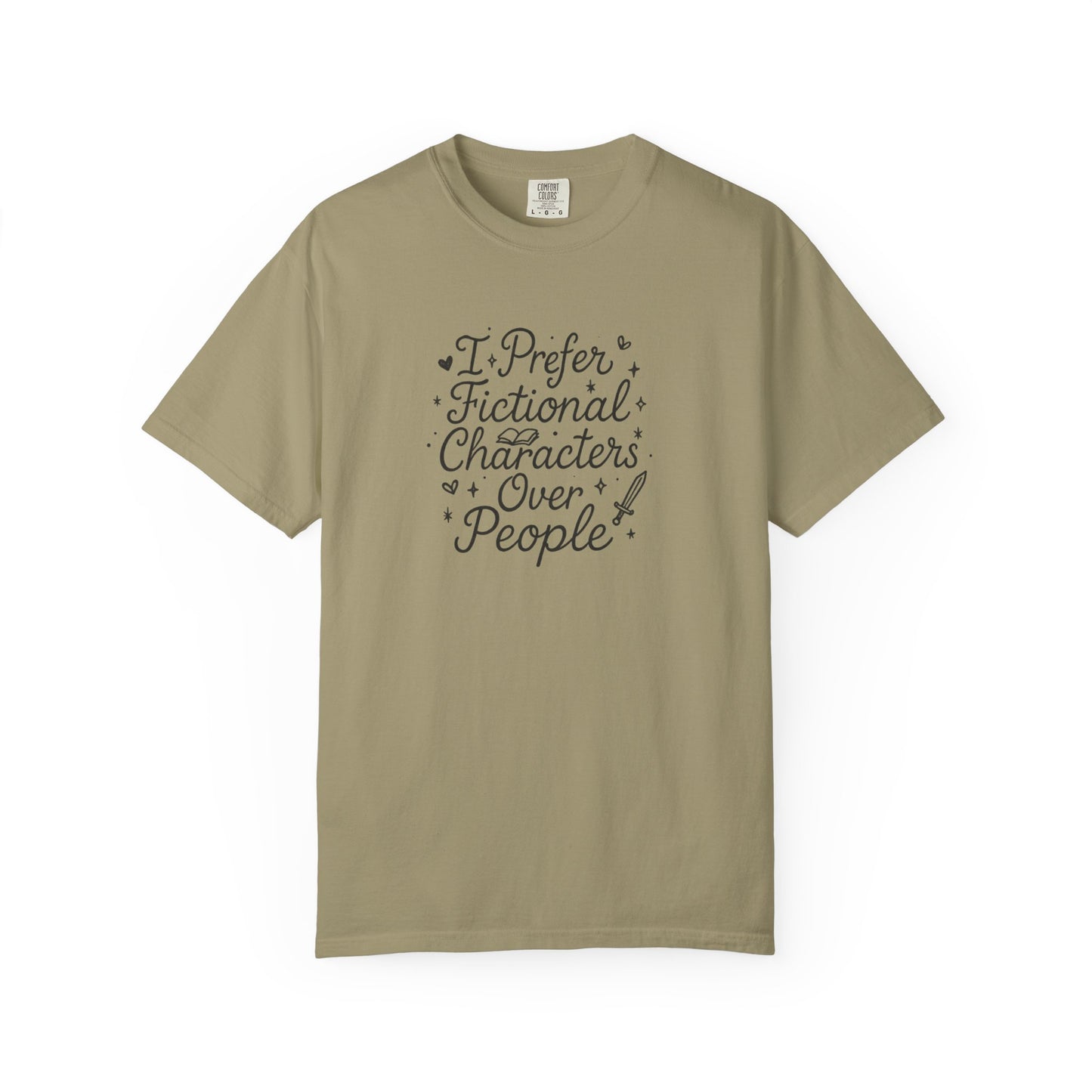 I Prefer Fictional Characters Over People Comfort Colors T-Shirt - Thespicyromancebookclub LLC