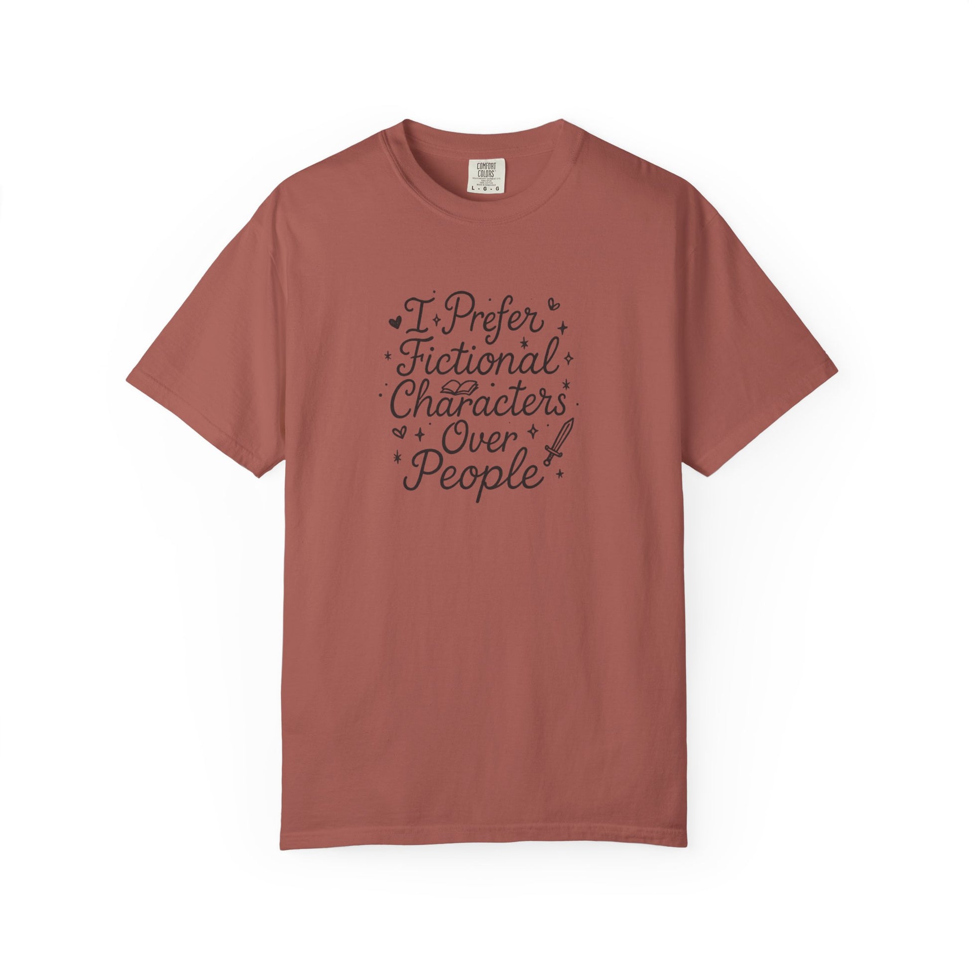 I Prefer Fictional Characters Over People Comfort Colors T-Shirt - Thespicyromancebookclub LLC