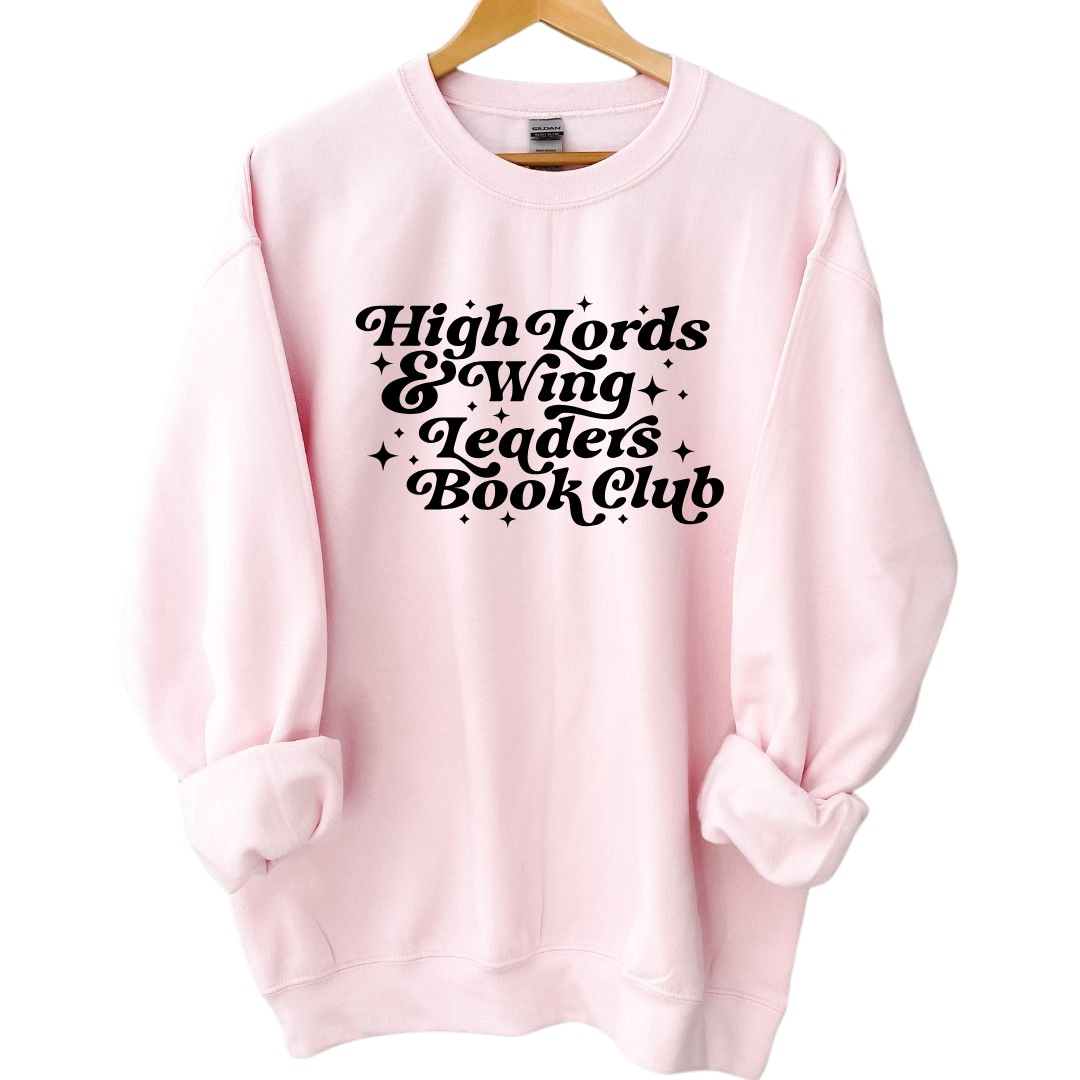 High Lords and Wing Leaders Book Club Sweatshirt - Thespicyromancebookclub LLC