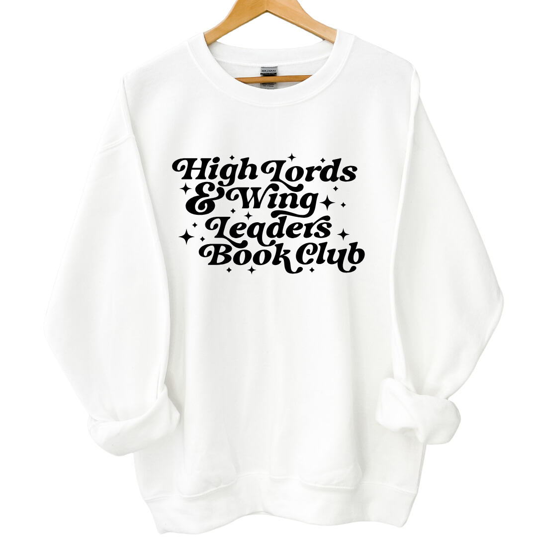 High Lords and Wing Leaders Book Club Sweatshirt - Thespicyromancebookclub LLC