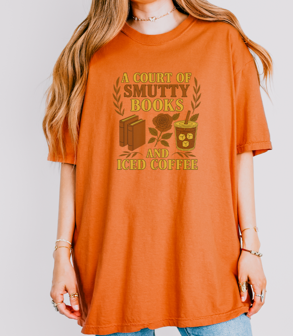 A Court Of Smutty Books And Iced Coffee T-shirt - Thespicyromancebookclub LLC