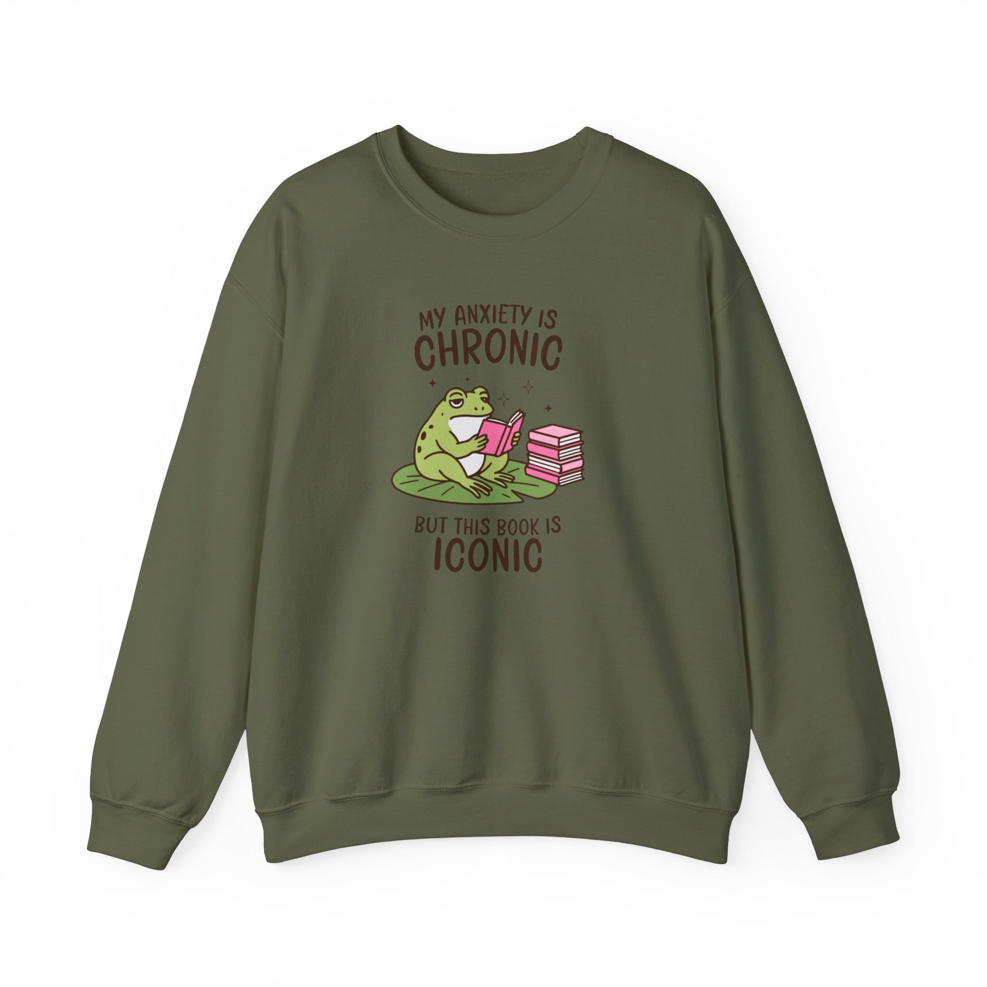 My Anxiety Is Chronic But, This Book Is Iconic Sweatshirt - Thespicyromancebookclub LLC