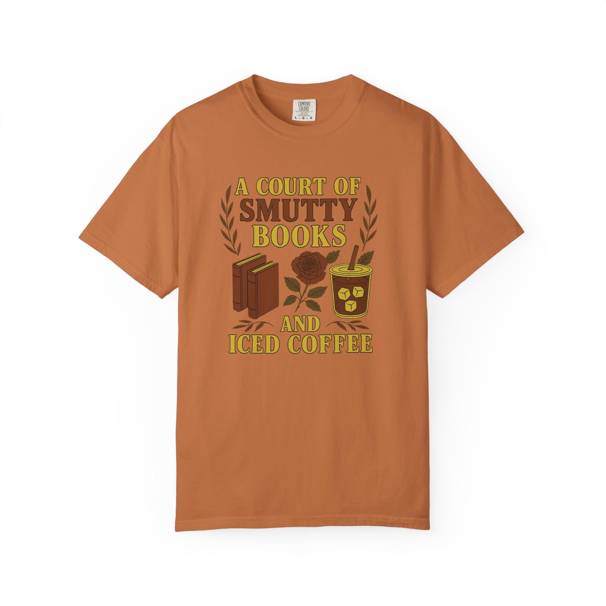 A Court Of Smutty Books And Iced Coffee T-shirt - Thespicyromancebookclub LLC