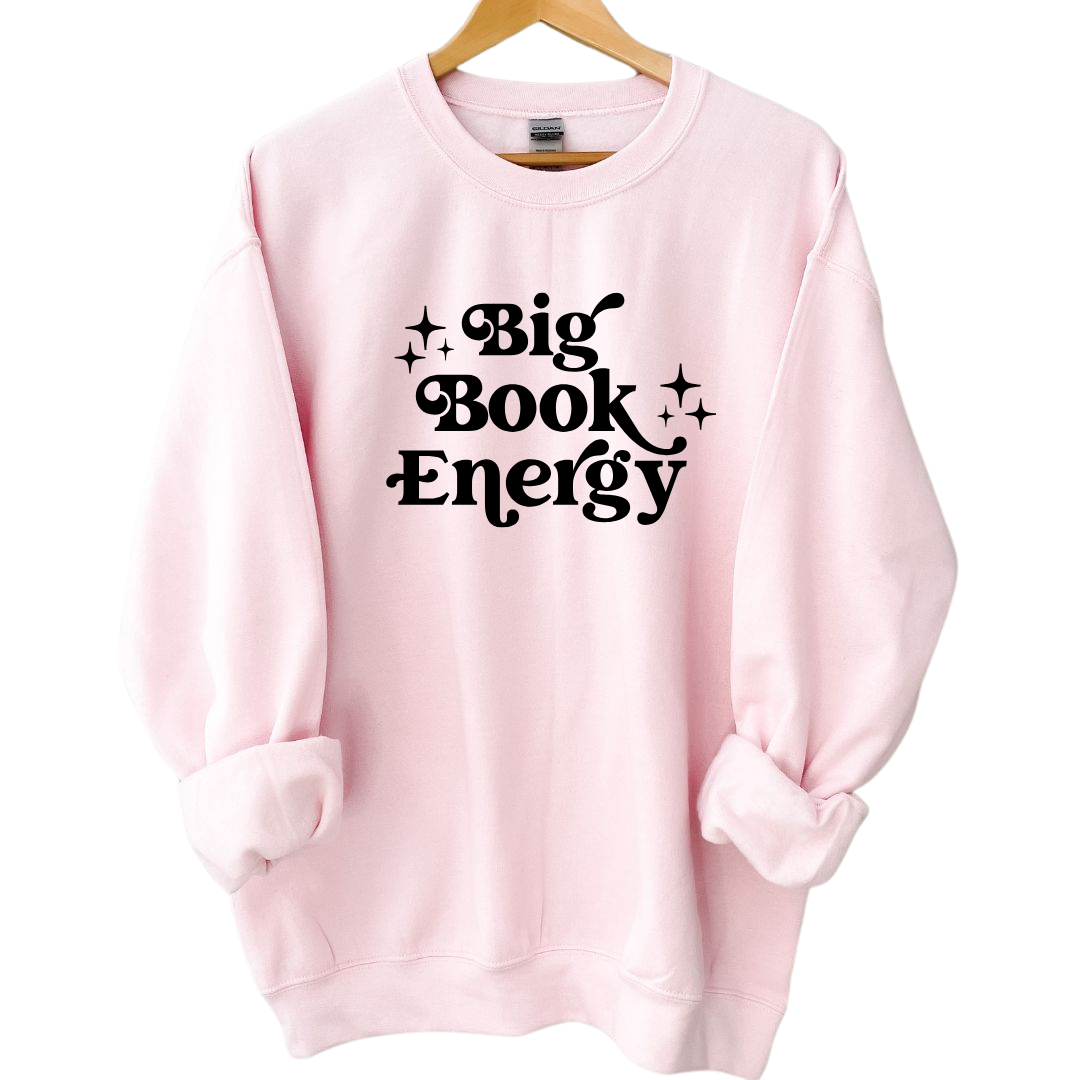 Big Book Energy Crewneck Sweatshirt - Thespicyromancebookclub LLC