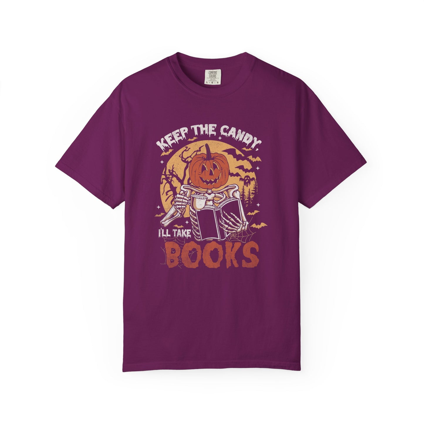 Keep The Candy I'll Take The Books Comfort T-Shirt - Thespicyromancebookclub LLC