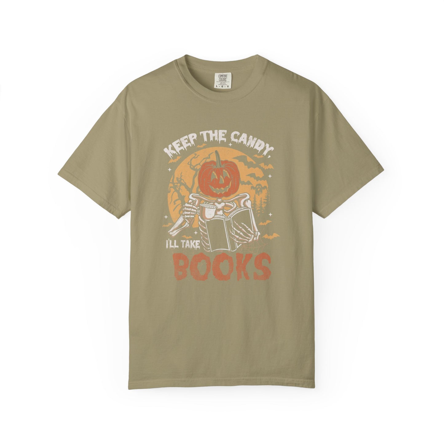 Keep The Candy I'll Take The Books Comfort T-Shirt - Thespicyromancebookclub LLC