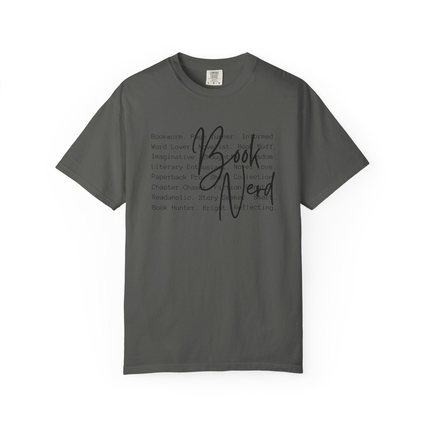 Book Nerd Comfort Colors T-Shirt - Thespicyromancebookclub LLC