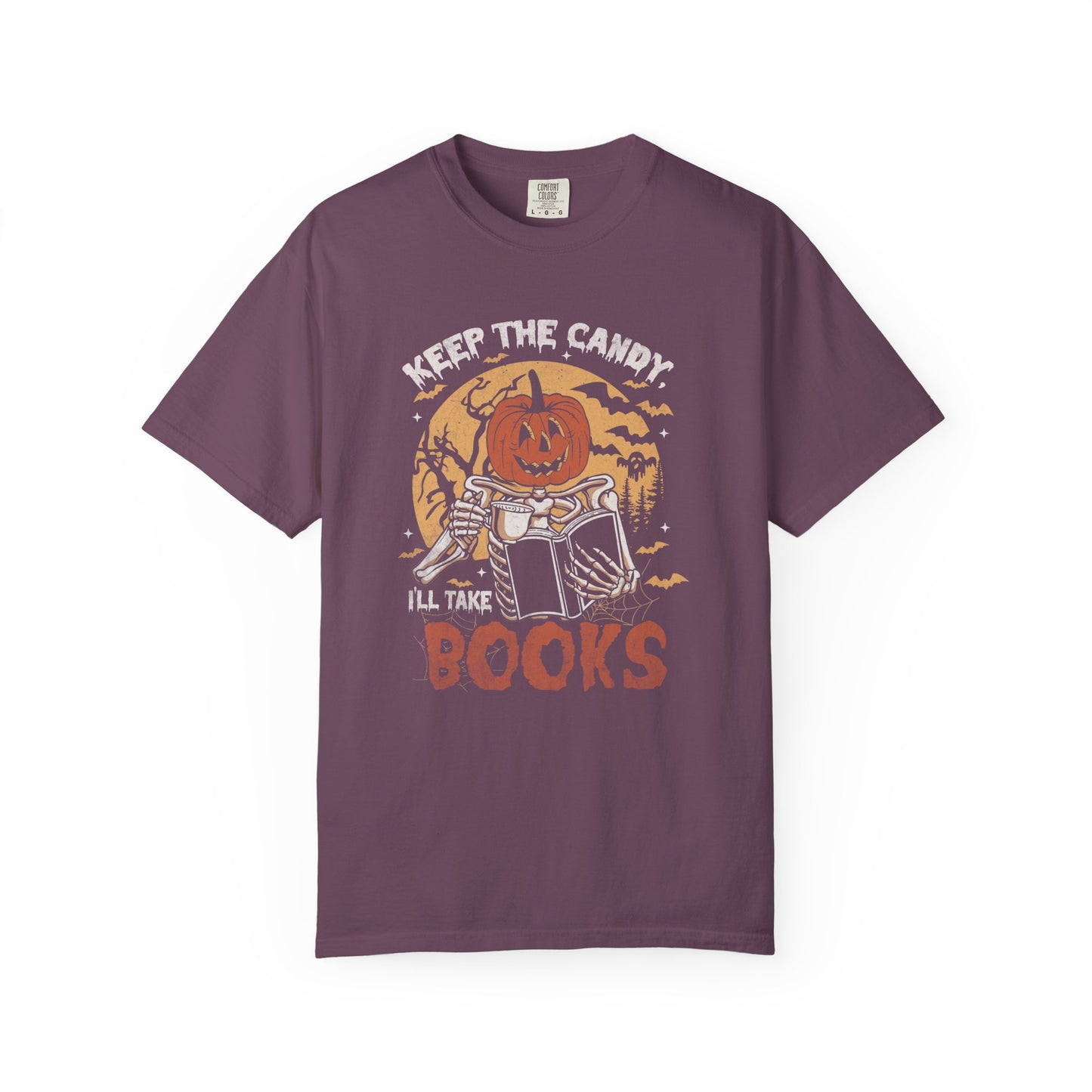 Keep The Candy I'll Take The Books Comfort T-Shirt - Thespicyromancebookclub LLC