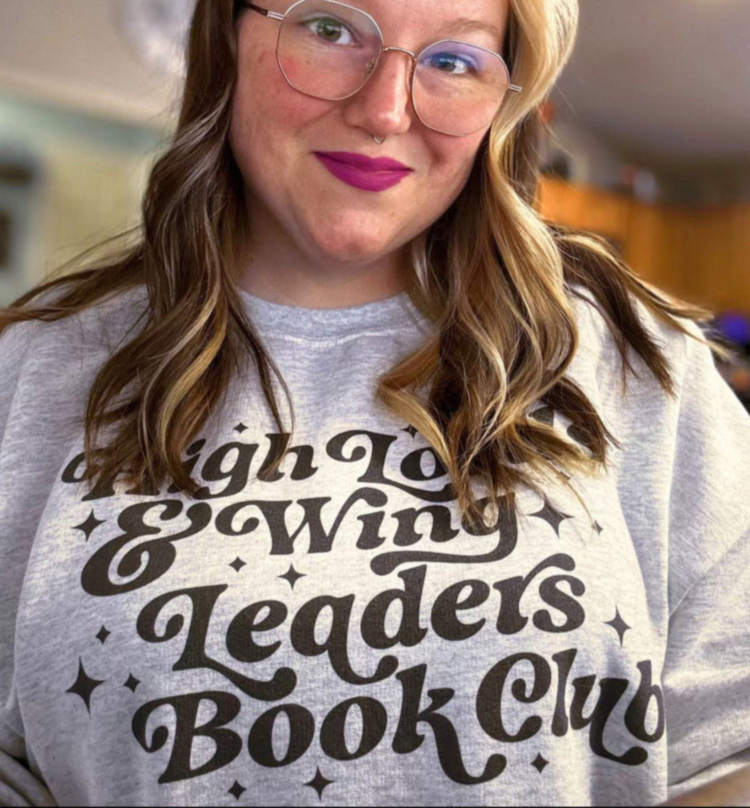 High Lords and Wing Leaders Book Club Sweatshirt - Thespicyromancebookclub LLC
