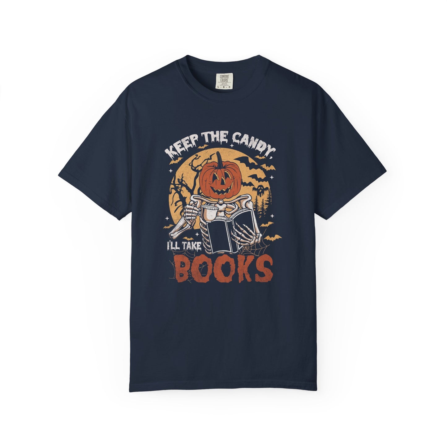 Keep The Candy I'll Take The Books Comfort T-Shirt - Thespicyromancebookclub LLC