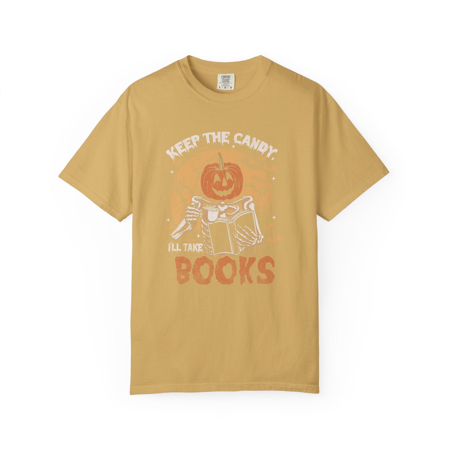 Keep The Candy I'll Take The Books Comfort T-Shirt - Thespicyromancebookclub LLC