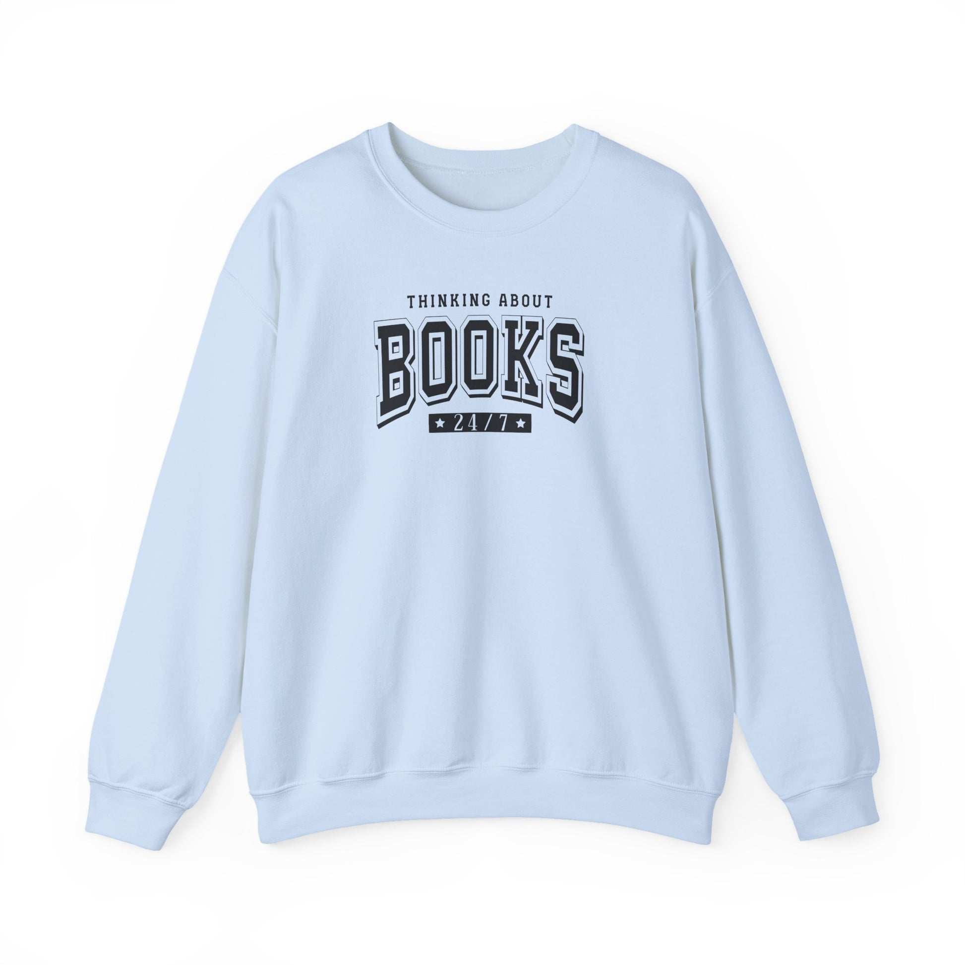 Thinking About Books 24/7 Books Sweatshirt - Thespicyromancebookclub LLC