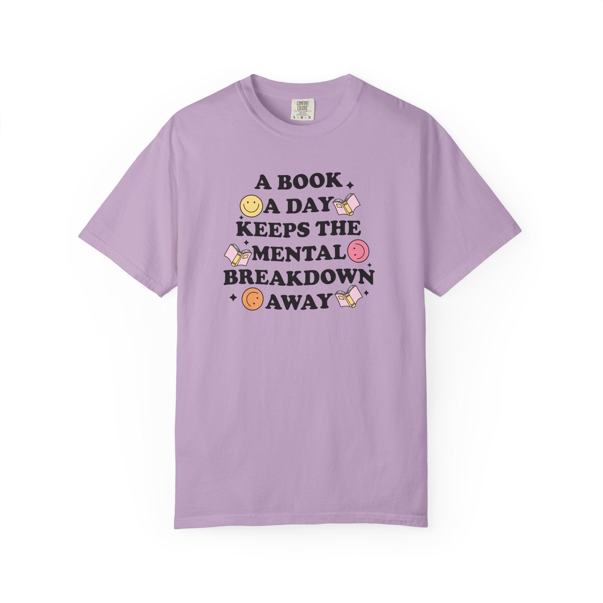 A Book A Day Keeps the Mental Breakdown Away Comfort Colors T-shirt - Thespicyromancebookclub LLC
