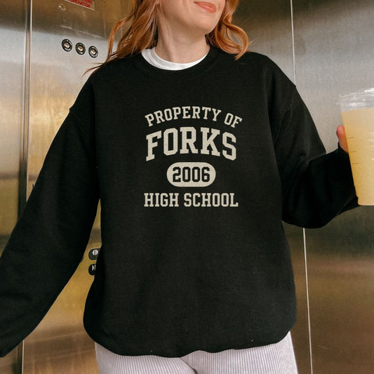 Property Of Forks High School Crewneck Sweatshirt - Thespicyromancebookclub LLC