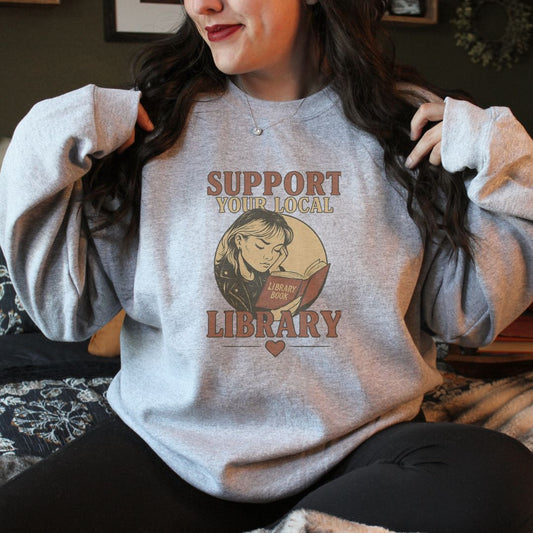 Support Your Local Library™ Crewneck Sweatshirt - Thespicyromancebookclub LLC
