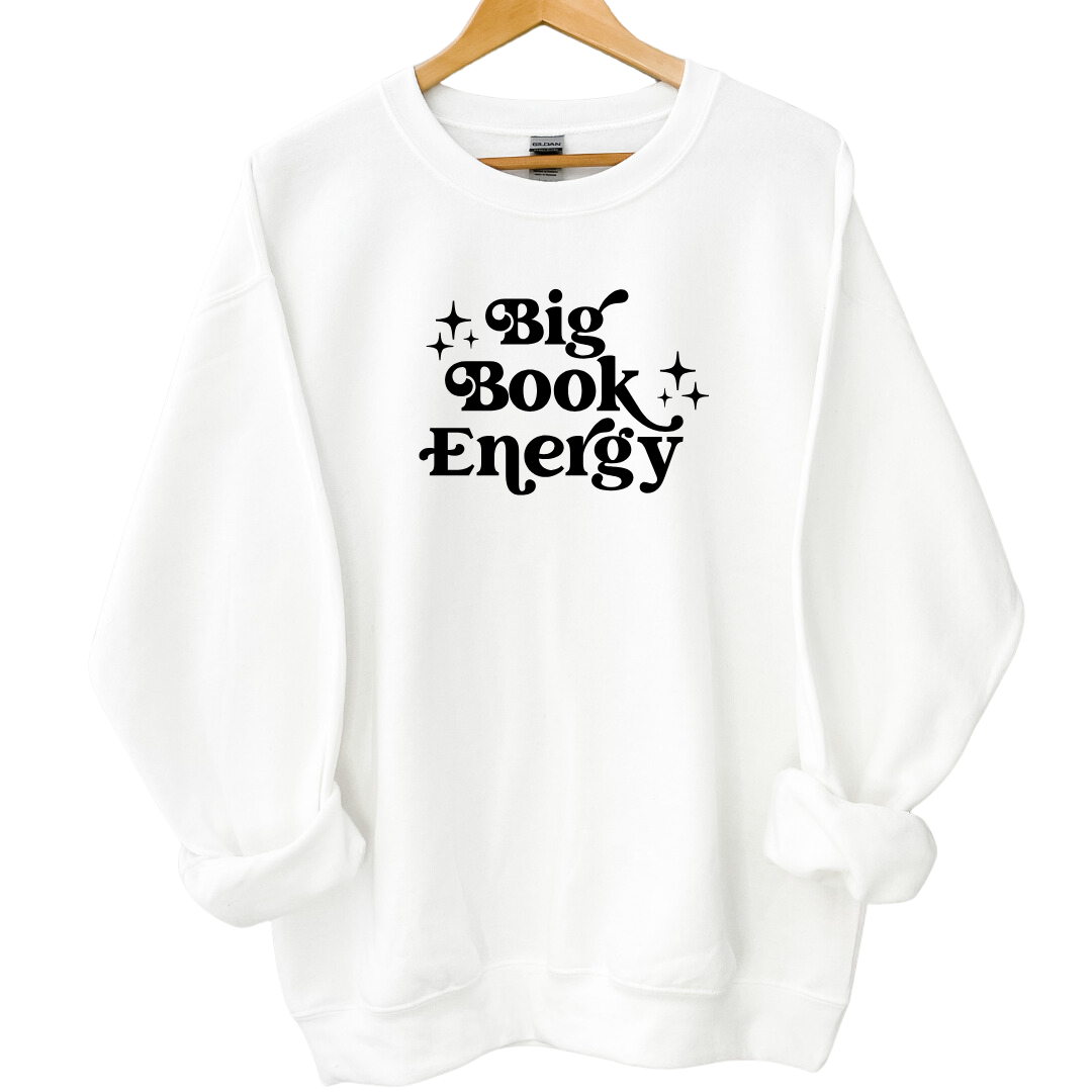 Big Book Energy Crewneck Sweatshirt - Thespicyromancebookclub LLC