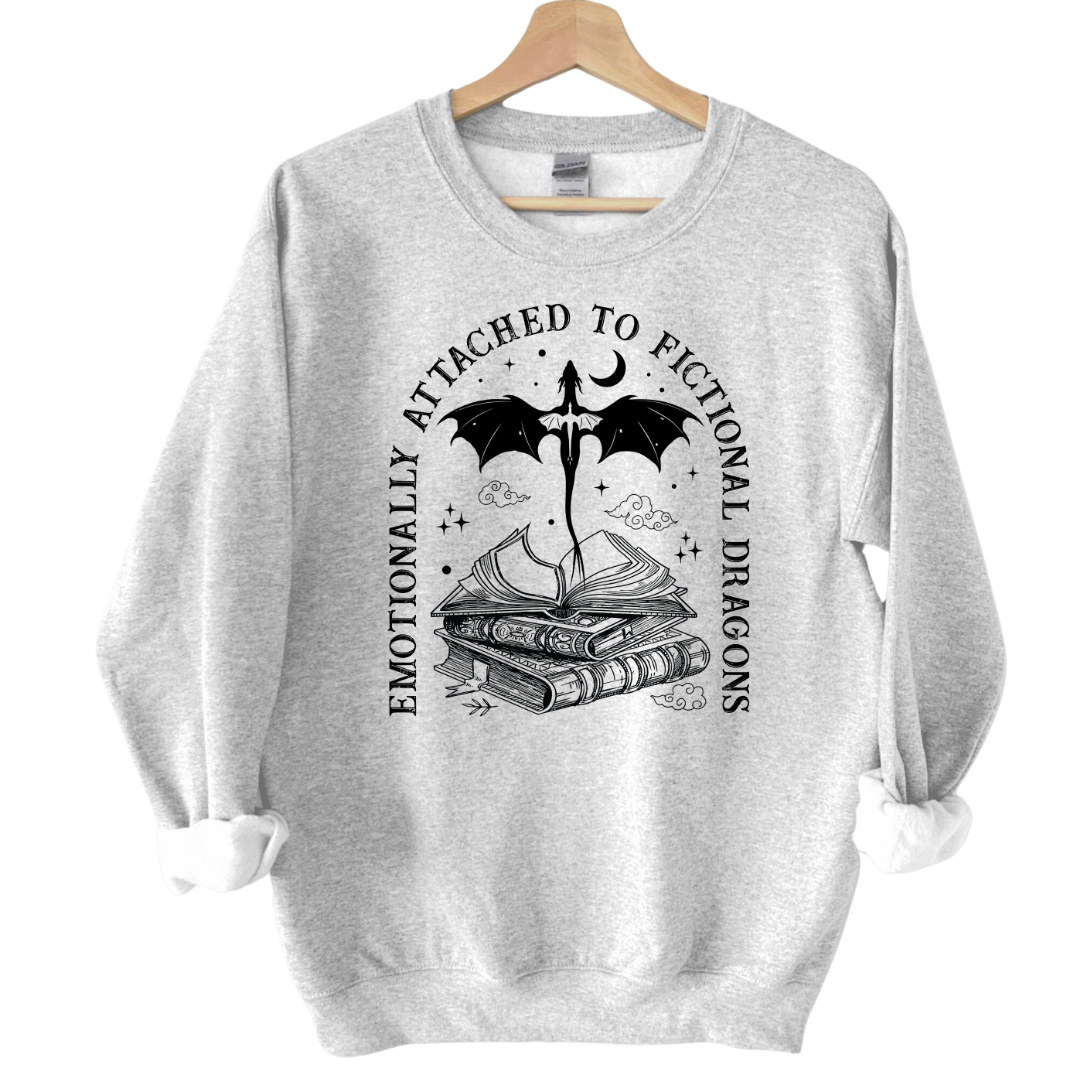 Emotionally Attachted To Fictional Dragons Sweatshirt - Thespicyromancebookclub LLC