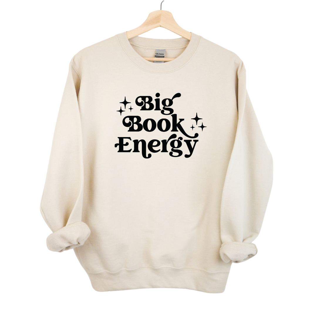 Big Book Energy Crewneck Sweatshirt - Thespicyromancebookclub LLC