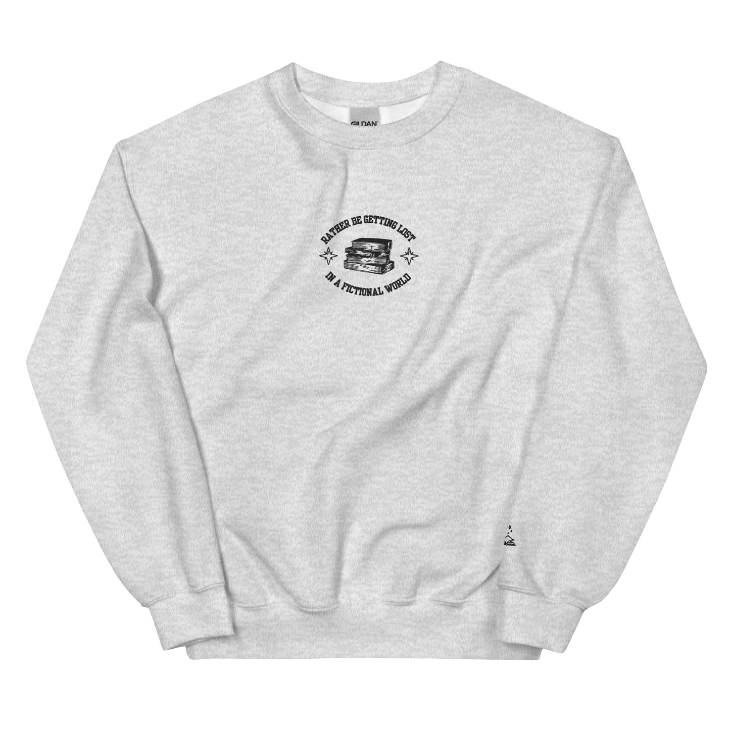 Rather Be Getting Lost in a Fictional World – Embroidered Crewneck Sweatshirt - Thespicyromancebookclub LLC