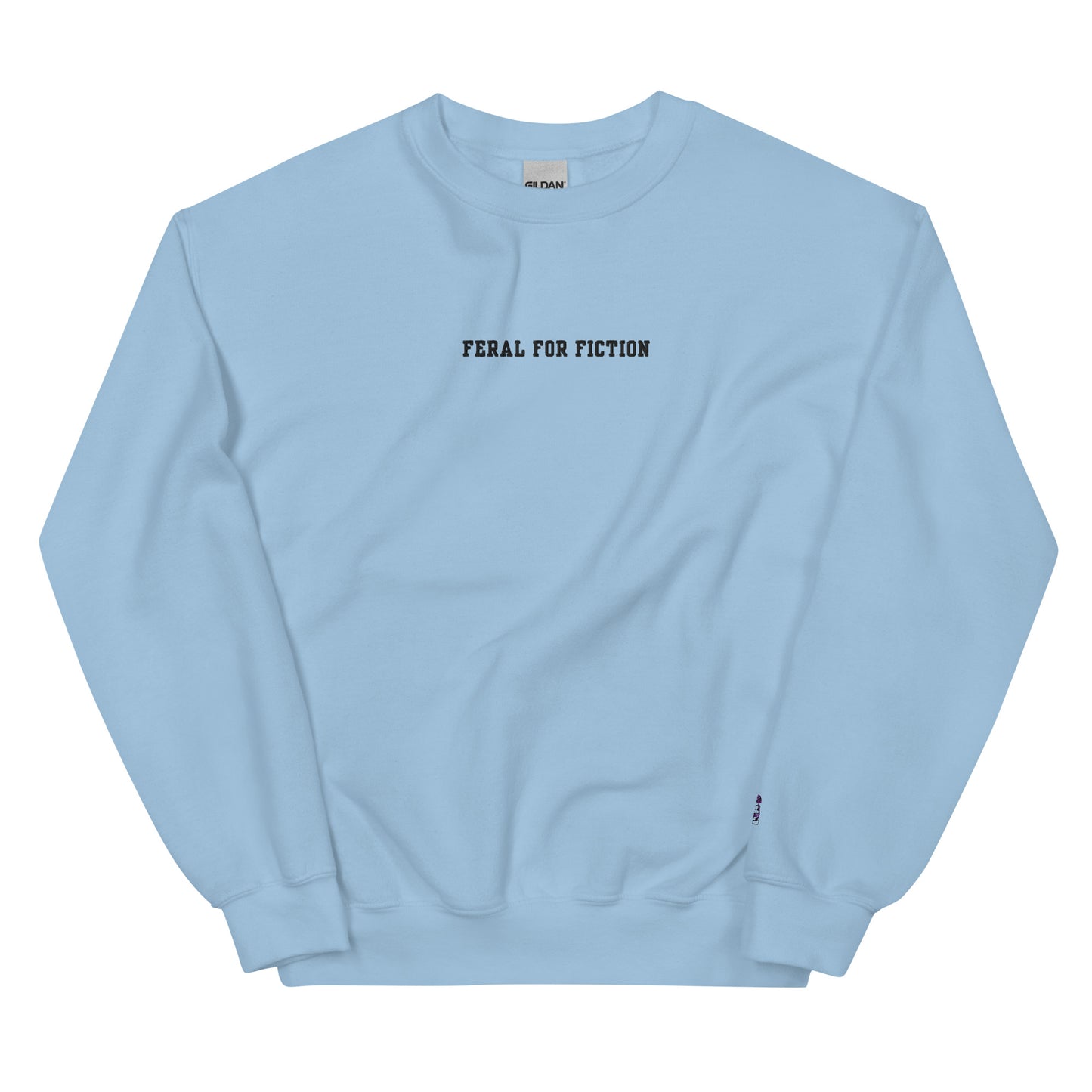 Feral For Fiction Embroidered Sweatshirt - Thespicyromancebookclub LLC