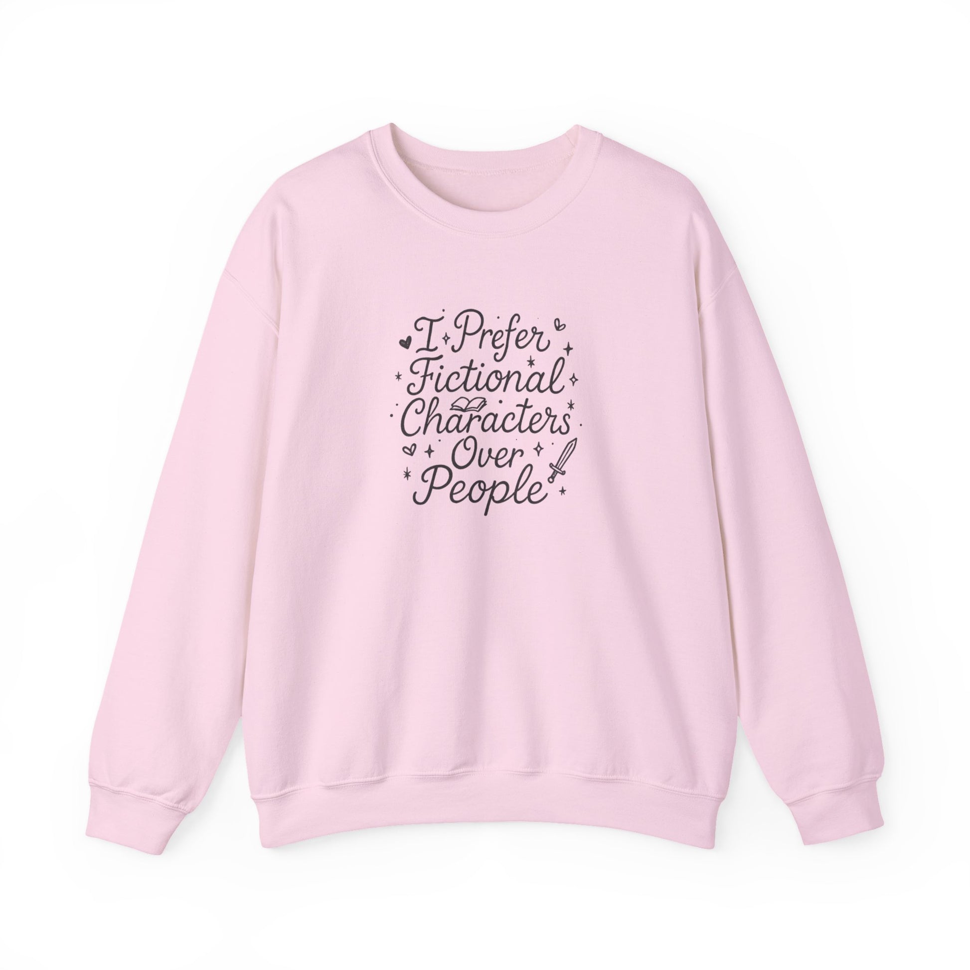 I Prefer Fictional Characters Over People Crewneck Sweatshirt - Thespicyromancebookclub LLC