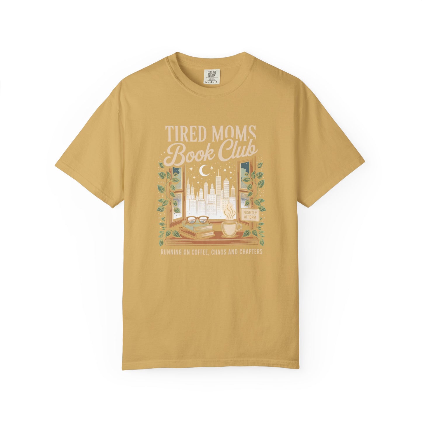 Tired Moms Book Club Comfort Colors T‑Shirt