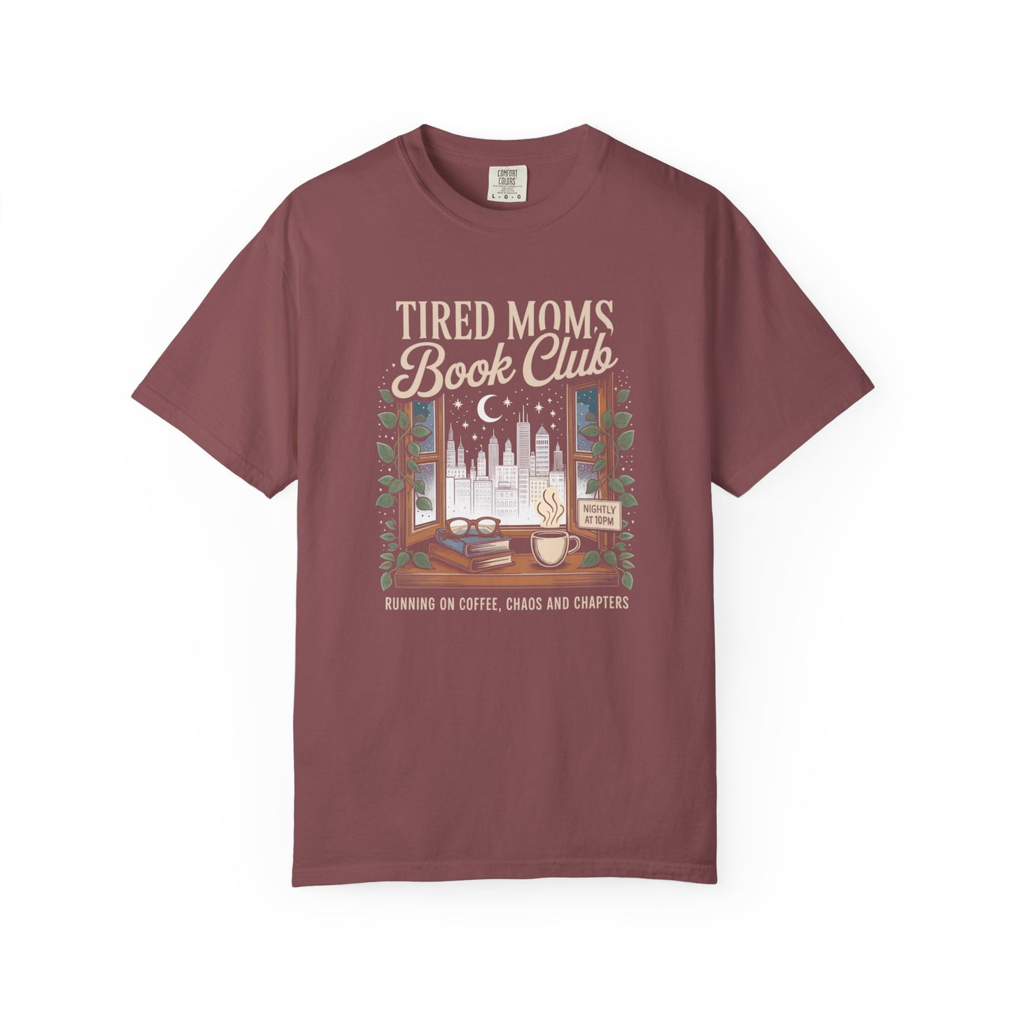 Tired Moms Book Club Comfort Colors T‑Shirt