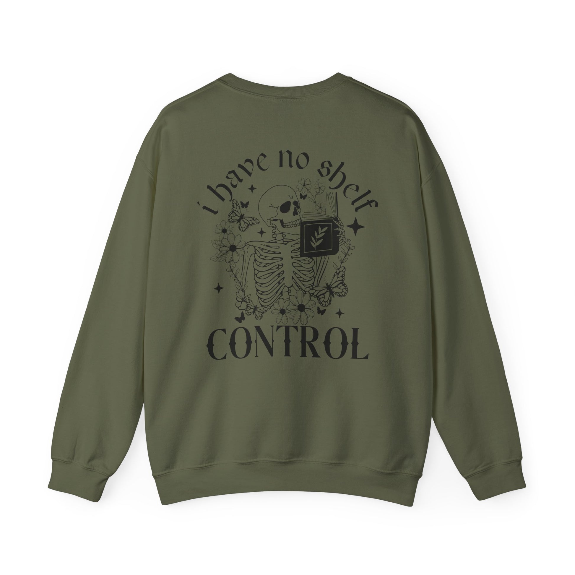 I Have No Shelf Control Sweatshirt - Thespicyromancebookclub LLC