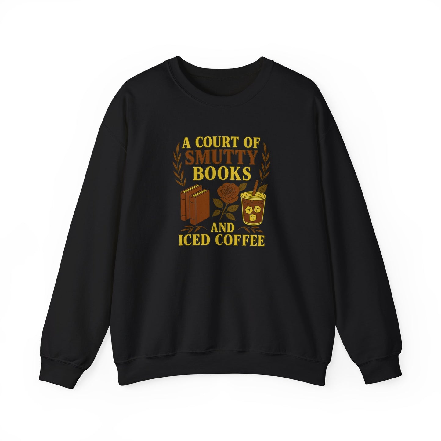 A Court Of Smutty Books and Iced Coffee Crewneck Sweatshirt