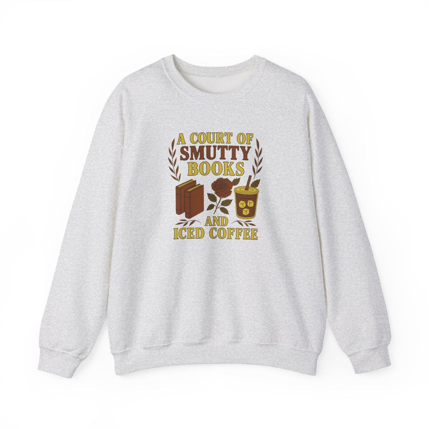 A Court Of Smutty Books and Iced Coffee Crewneck Sweatshirt