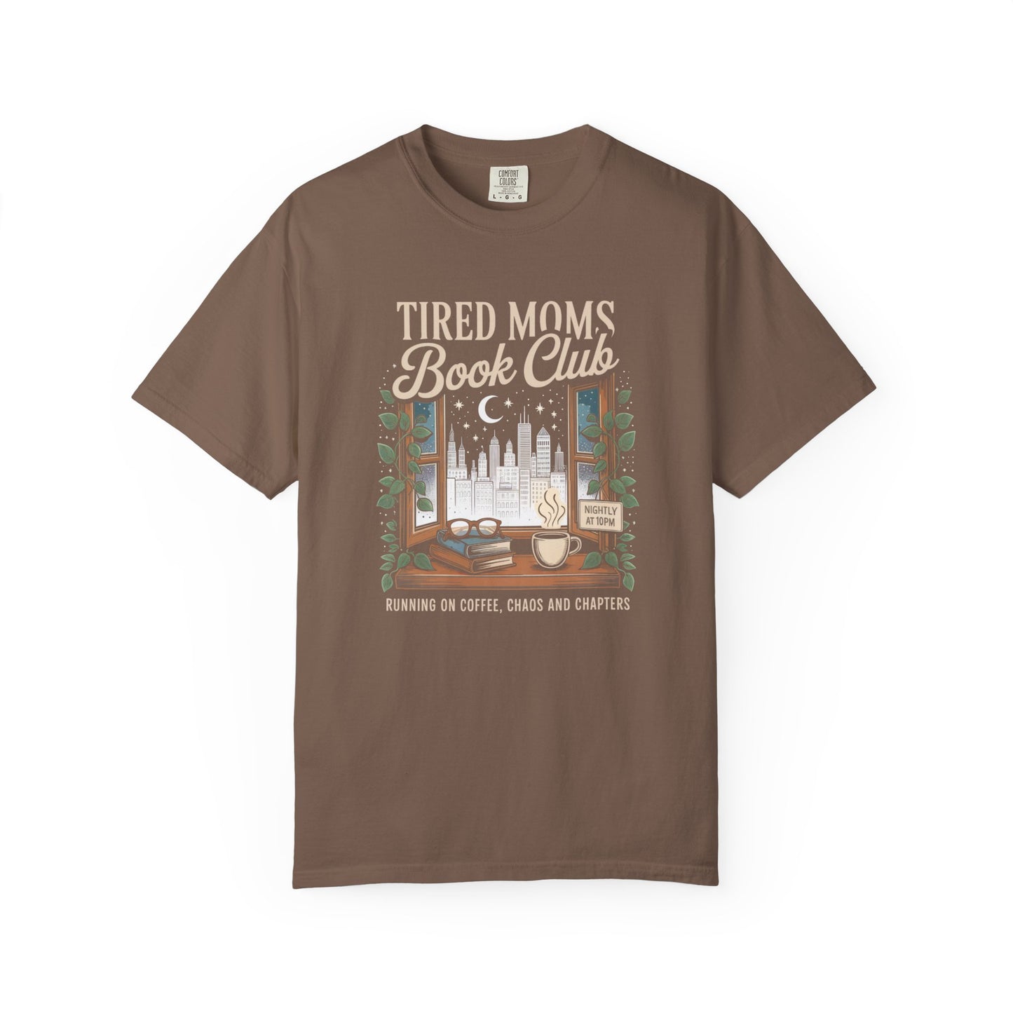 Tired Moms Book Club Comfort Colors T‑Shirt