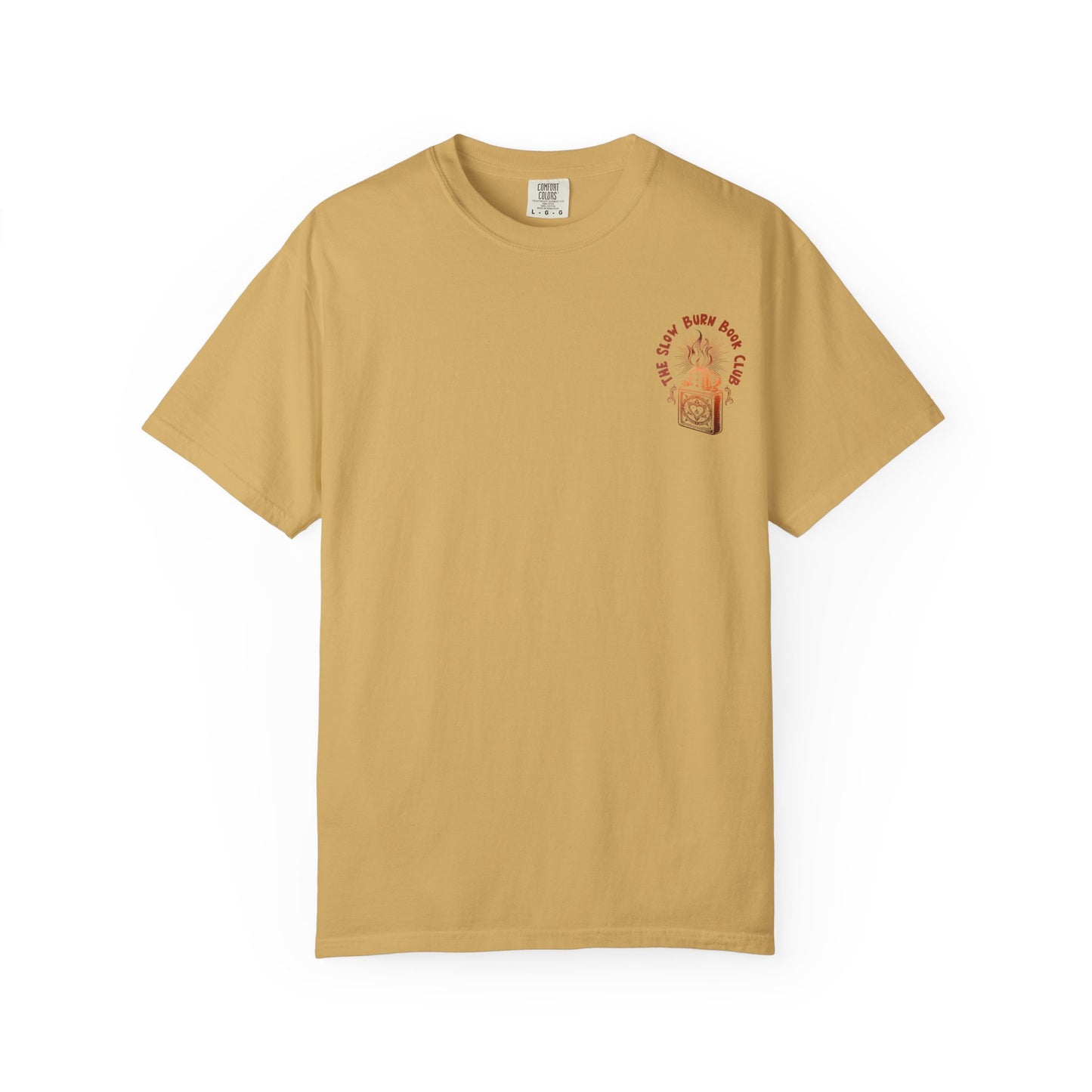 The Slow Burn Book Club Comfort Colors T-Shirt