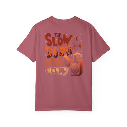 The Slow Burn Book Club Comfort Colors T-Shirt