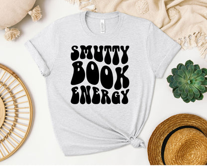 Smutty Book Energy T-Shirt