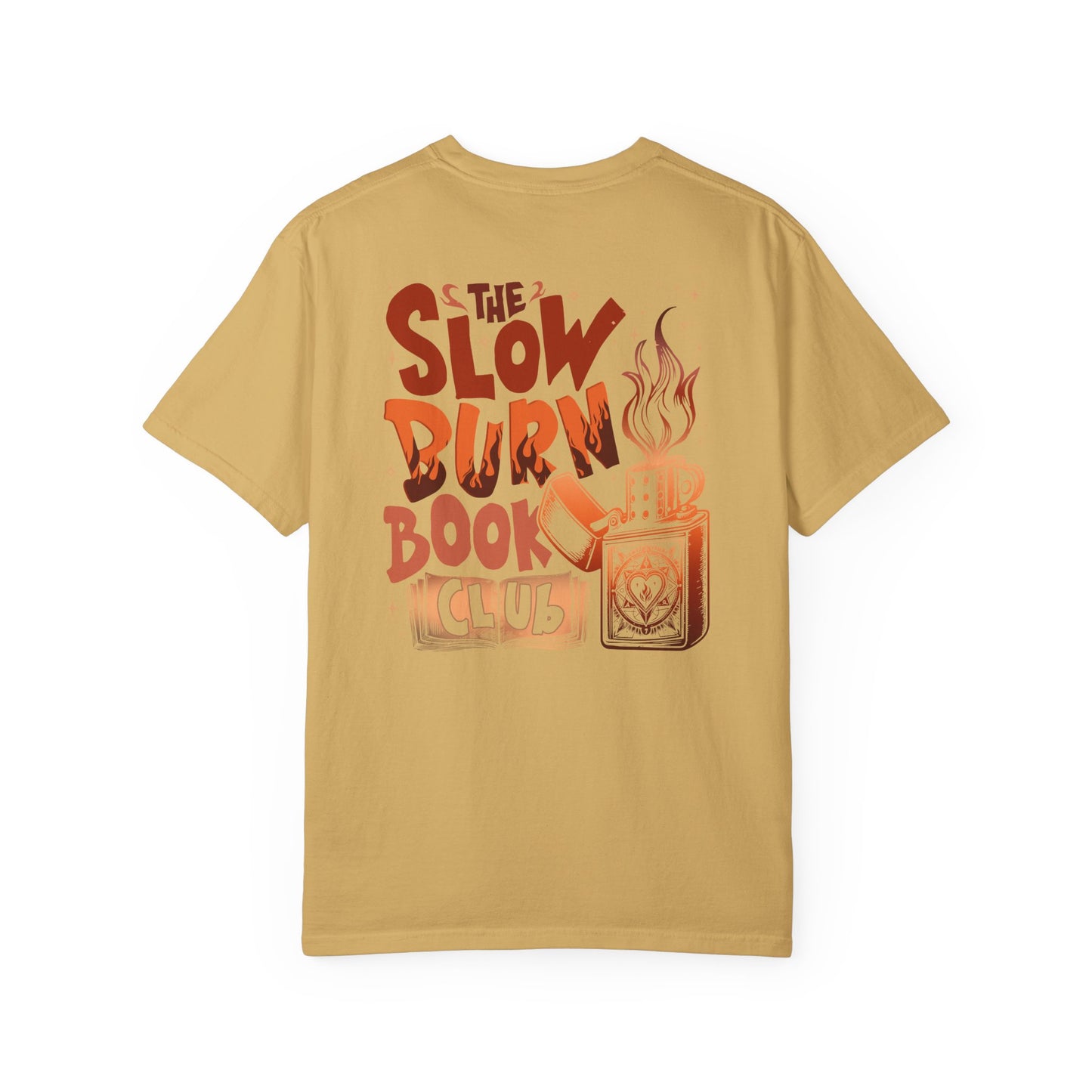 The Slow Burn Book Club Comfort Colors T-Shirt