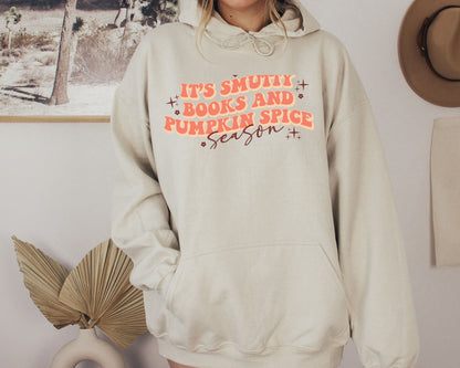 Smutty Books and Pumpkin Spice Season Hoodie