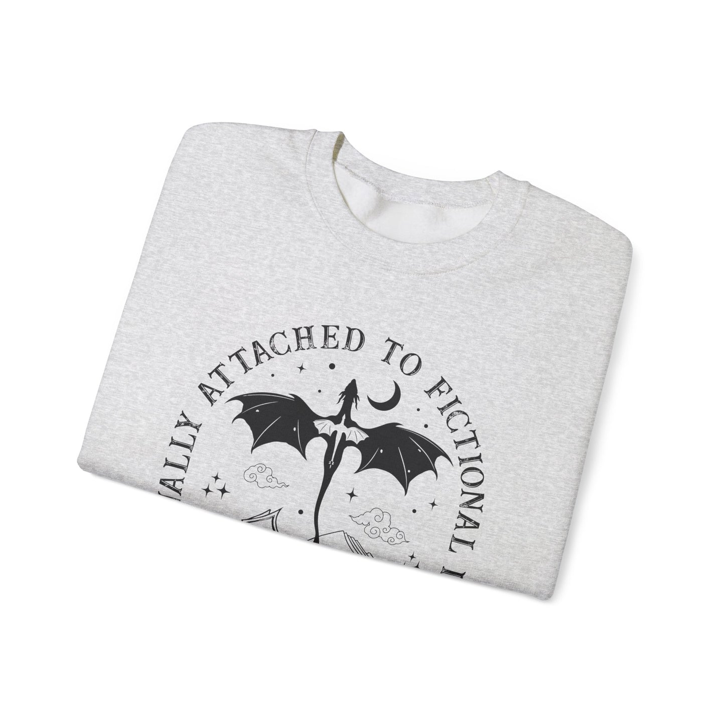 Emotionally Attached To Fictional Dragons Sweatshirt