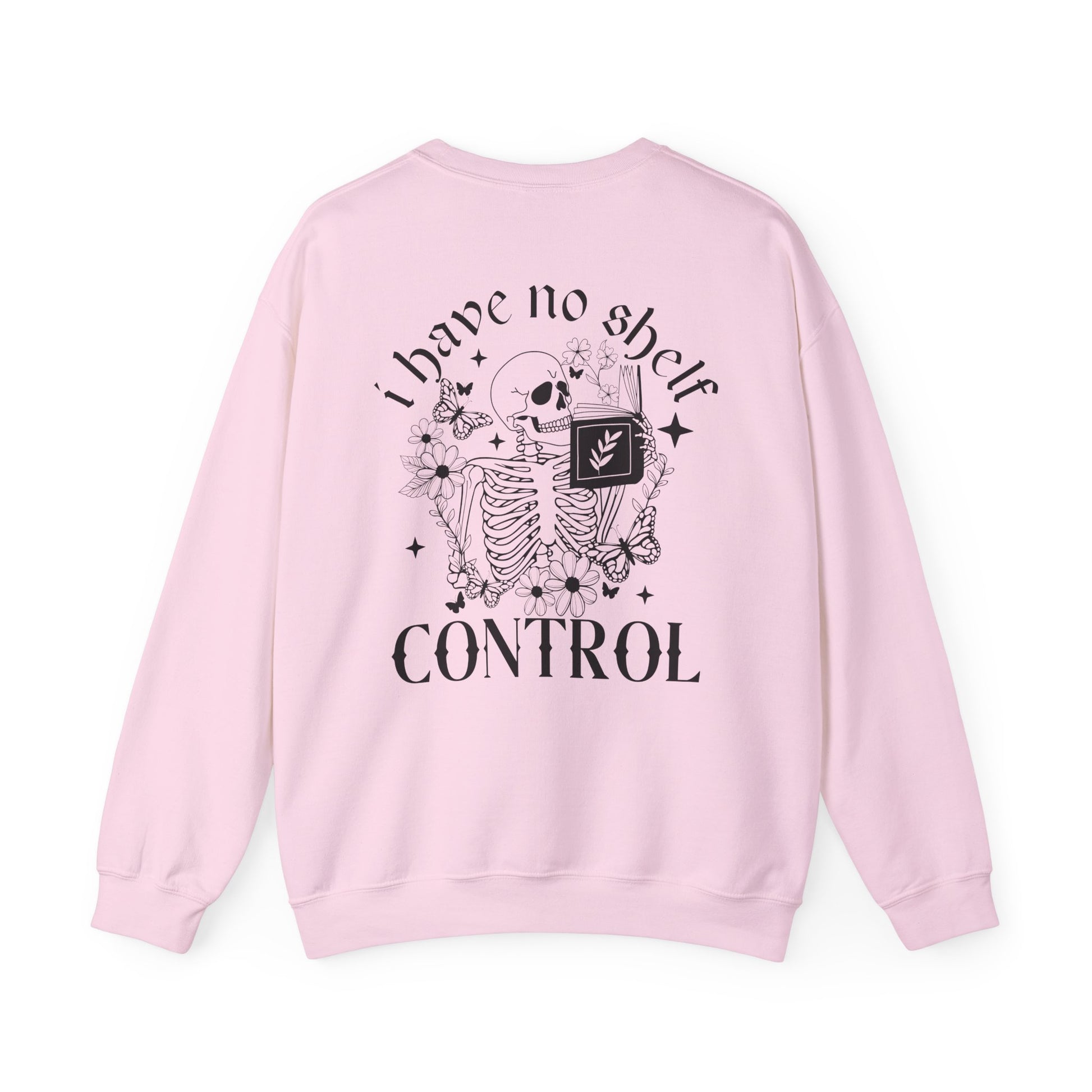 I Have No Shelf Control Sweatshirt - Thespicyromancebookclub LLC