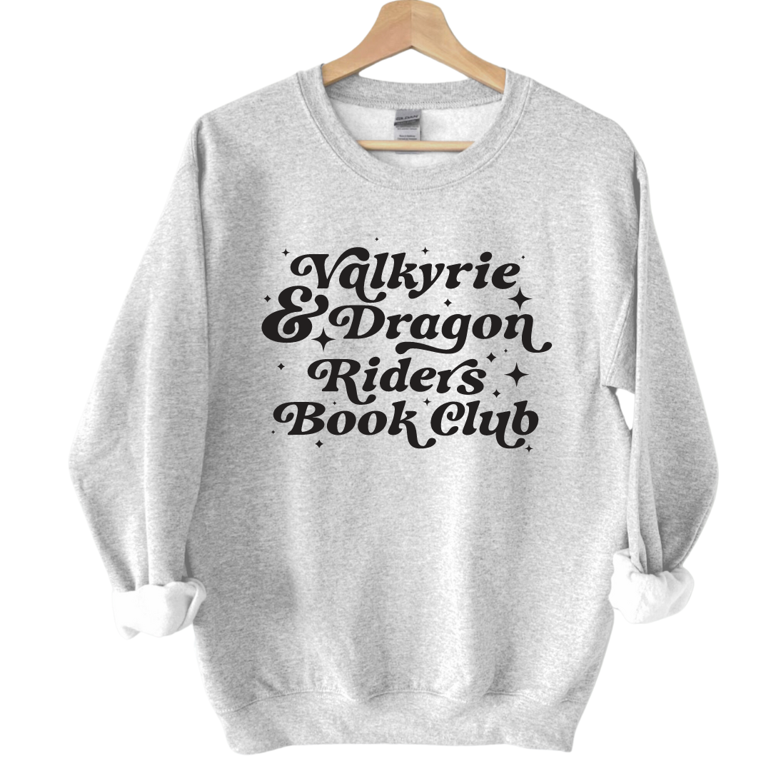 Valkyrie and Dragon Riders Book Club Sweatshirt