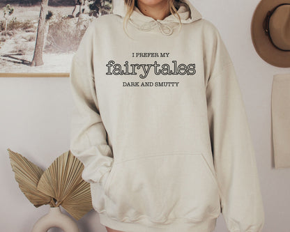 Dark and Smutty Fairytales Hoodie