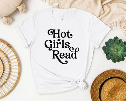 Hot Girls Read T-Shirt