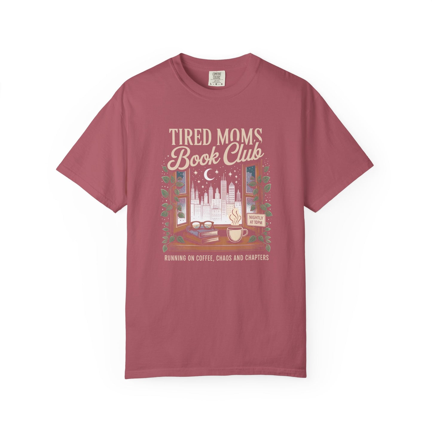 Tired Moms Book Club Comfort Colors T‑Shirt