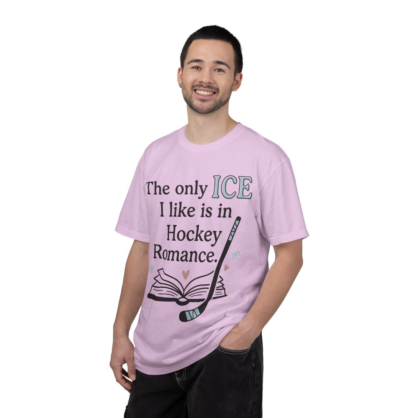 The Only Ice I Like Is In Hockey Romance T-Shirt