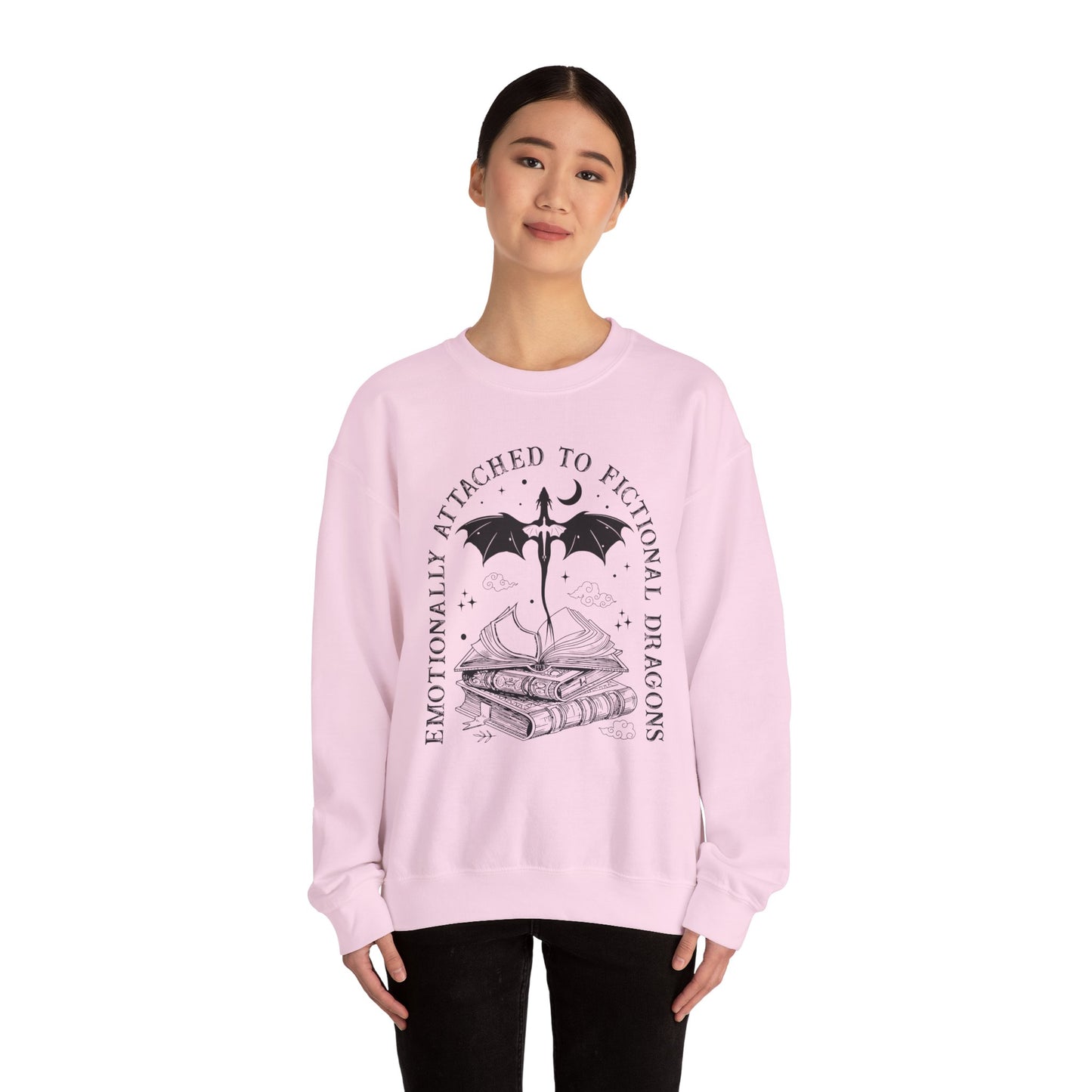 Emotionally Attached To Fictional Dragons Sweatshirt