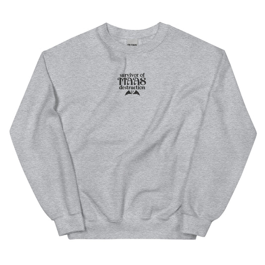 Survivor of Maas Destruction Embroidered Sweatshirt