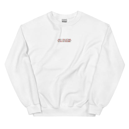 Busy Collecting Book Boyfriends Embroidered Sweatshirt